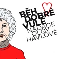 Pomáhejte během - Běh dobré vůle Nadace Olgy Havlové